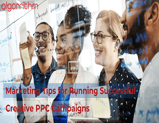 5 B2B Marketing Tips For Running Successful Creative PPC Campaign