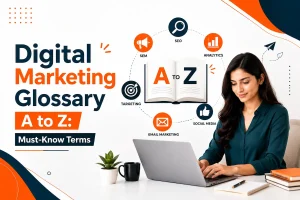 Digital Marketing Glossary A to Z