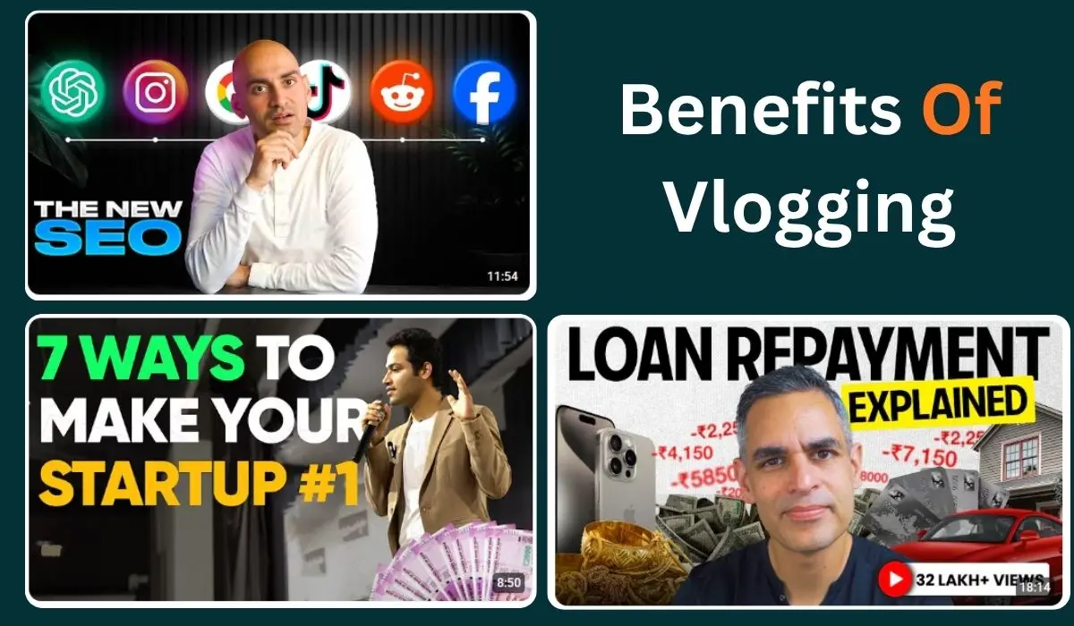 Benefits Of Vlogging