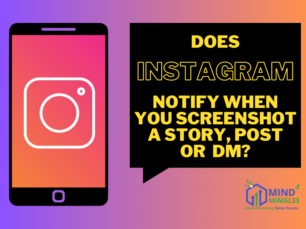 Does Instagram Notify When You Screenshot A Story, Post, Or DM? Things You Must Know