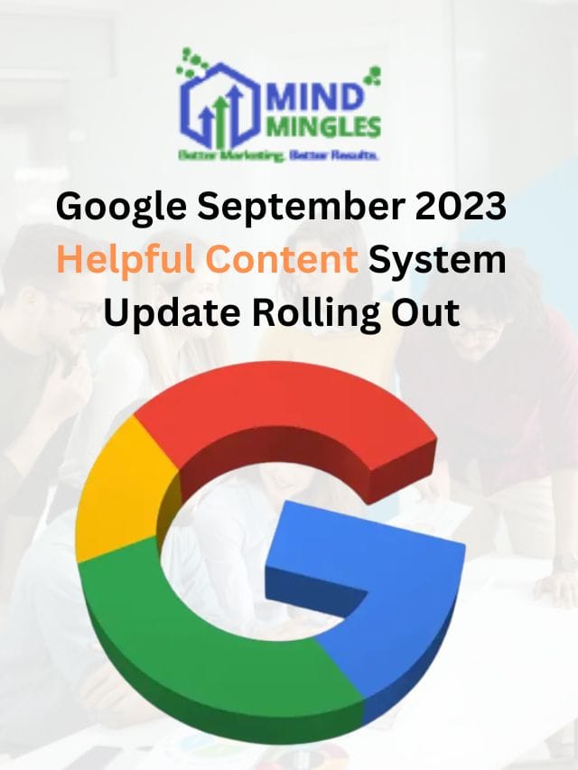 Google September 2023 helpful content system update rolling out