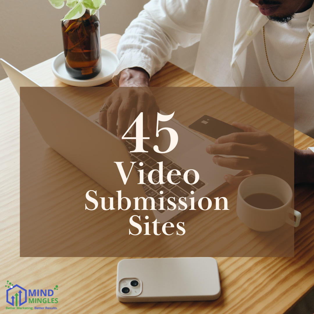 45 Video Submission Sites With High DA | Mind Mingles