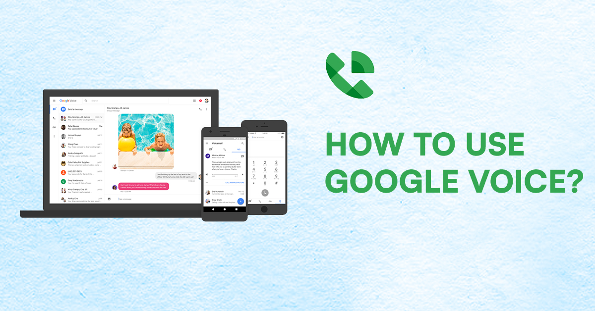 Want To Use Google Voice? This Is What You Need To Know!