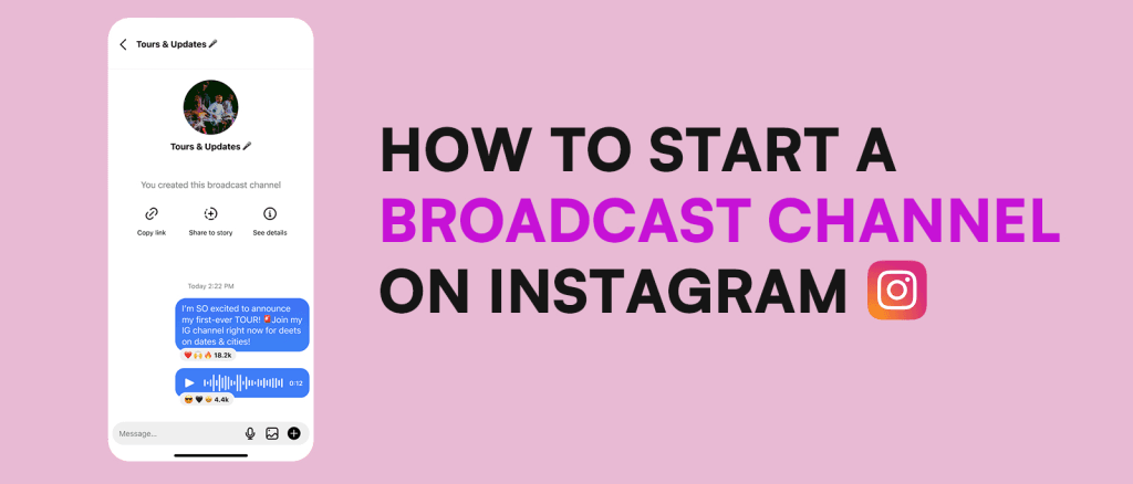 How To Start A Broadcast Channel On Instagram 2024 : Know Here