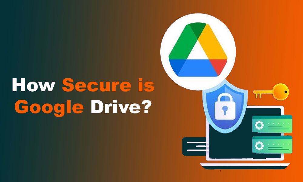 How secure is Google Drive?