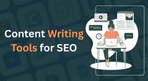 Content Writing Tools for SEO