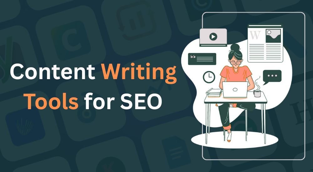 Content Writing Tools for SEO