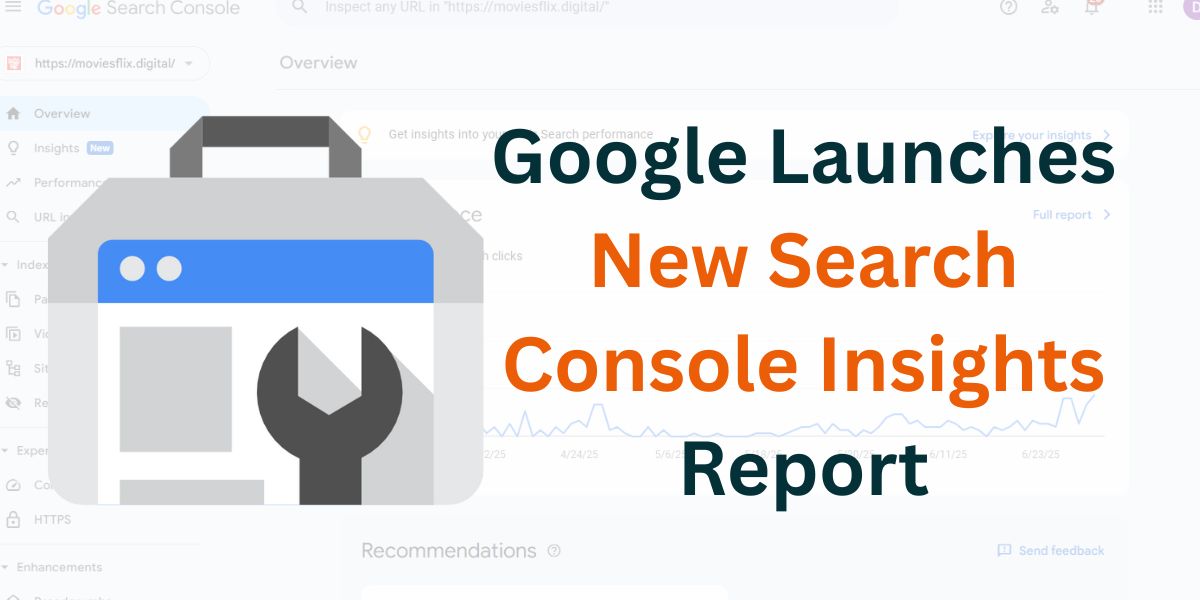 Google Launches New Search Console Insights Report