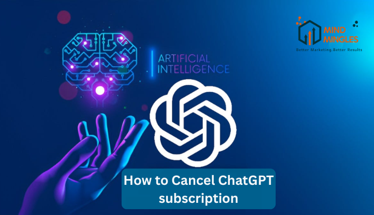 How to Cancel ChatGPT subscription