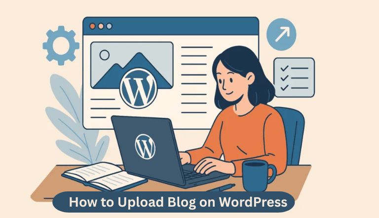 How to Upload Blog on WordPress