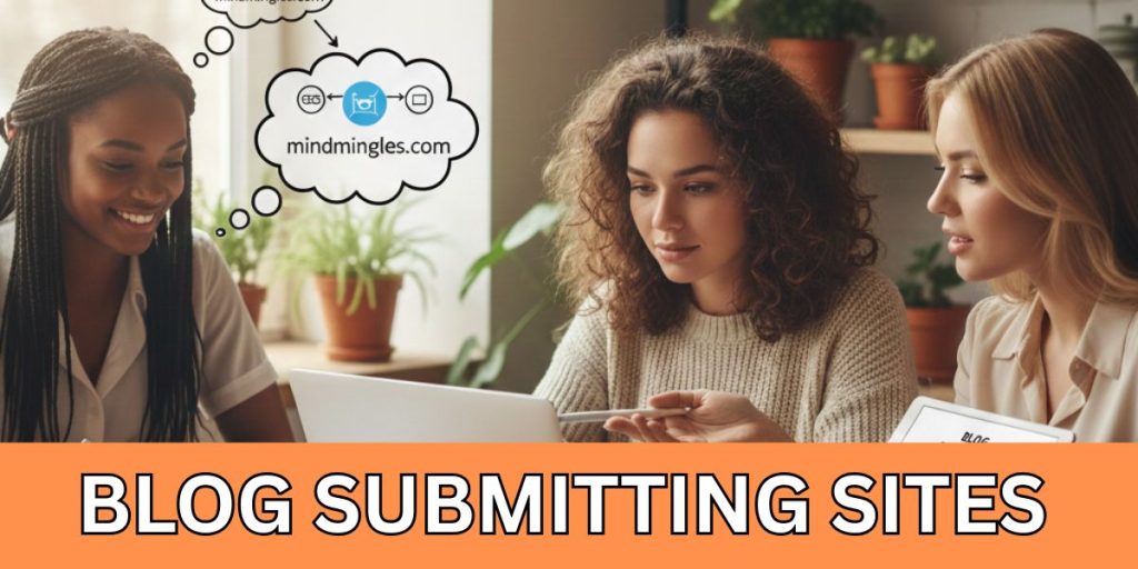 blog submitting sites