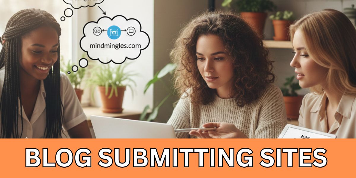 blog submitting sites