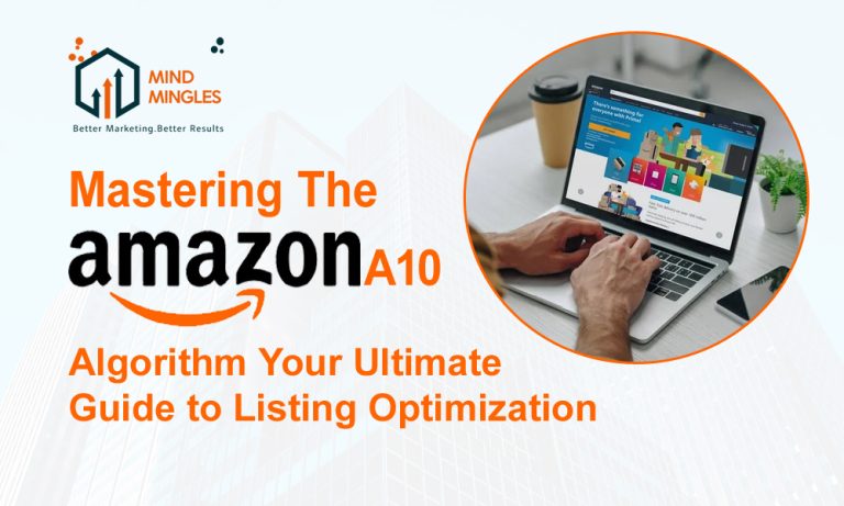 Mastering the Amazon A10 Algorithm