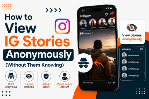 How to View IG Stories Anonymously (Without Them Knowing)
